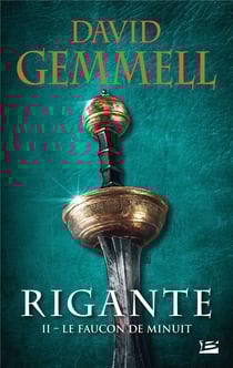 Rigante Tome 2 : le faucon de minuit