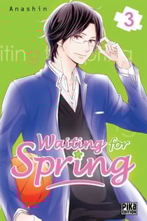 Waiting for spring Tome 3