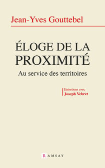 Éloge de la proximité