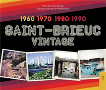 Saint-Brieuc vintage 1960 - 1970 -1980 - 1990