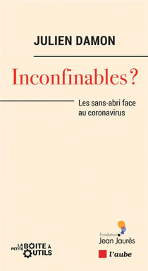 Inconfinables ?  les sans-abri face au coronavirus