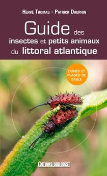 Guide Des Insectes Du Littoral Atlantiq.