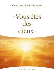 Vous êtes des dieux