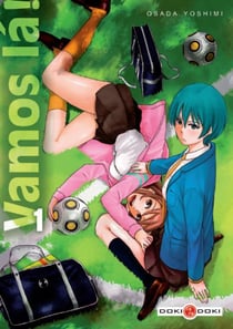 Vamos là ! Tome 1