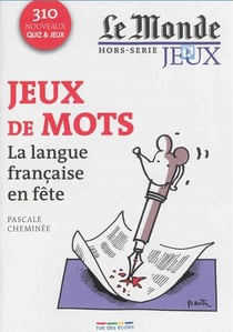 Jeux de mots - la langue française en fête