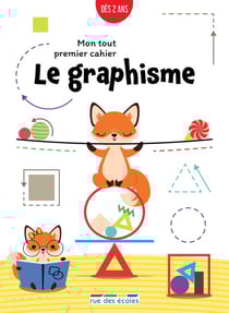 Mon tout premier cahier : le graphisme