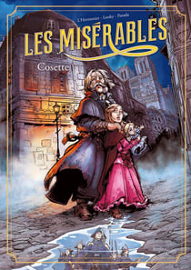 Les Misérables Tome 2 : Cosette