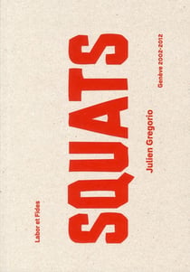Squats - gneève 2002-2011