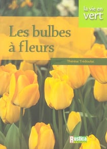 Les bulbes à fleurs