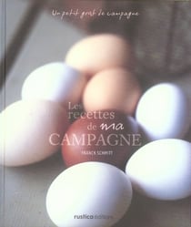 Les recettes de ma campagne