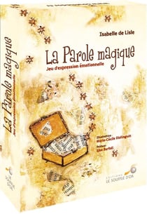 La parole magique - jeu d'expression émotionnelle