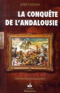 La conquête de l'Andalousie