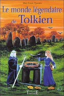 Le monde légendaire de tolkien