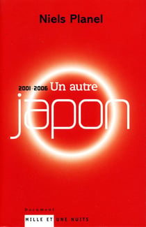 Un autre japon (2001-2006)