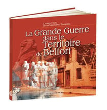 La grande guerre dans le territoire de belfort