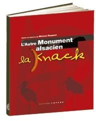 L'autre monument alsacien - la knack