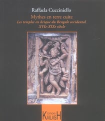 Mythes en terre cuite - les temples en brique du bengale occidental - XVI-XIX siècle