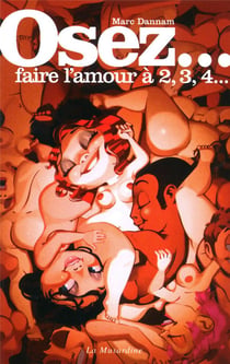 Faire l'amour à 2, 3, 4...