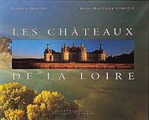Les chateaux de la loire
