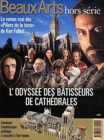 L'odyssee des batisseurs de cathedrales