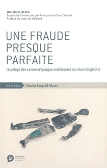 Une Fraude Presque Parfaite : Le Pillage des Caisses d'Epargne América
