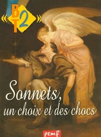Sonnets, un choix et des chocs