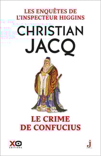 Les enquêtes de l'inspecteur Higgins Tome 10 : le crime de Confucius