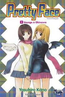 Pretty face Tome 2 - voyage entre filles à Okinawa