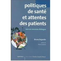 Politiques de santé et attentes des patients
