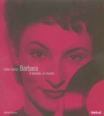 Barbara - à demain, je chante
