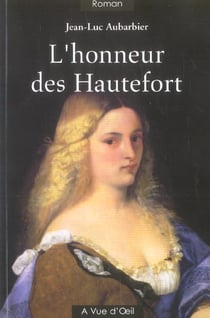 L'honneur des hautefort