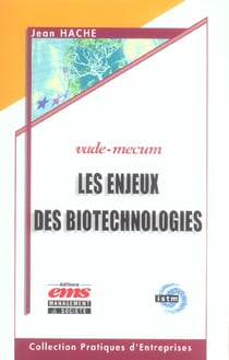 Les enjeux des biotechnologies - vade-mecum - complexite et interactions