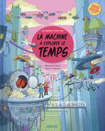 Les aventures de Pam et Paul - la machine à explorer le temps