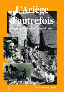 L'Ariège d'autrefois