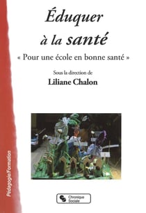 Éduquer à la santé "pour une école en bonne santé"