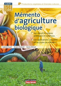 Memento d'agriculture biologique