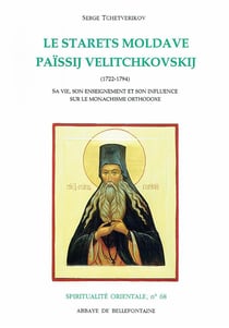 Le starets moldave - païssij velitchovskij (1722-1794)
