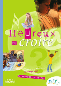 Sel de vie : sel de vie - heureux de croire