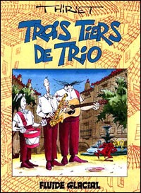 Trois tiers de trio t.1