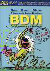 BDM, trésors de la bande dessinée : Catalogue & argus (édition 2009/2010)