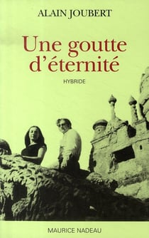 Une goutte d'éternité