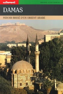 Revue monde n.65 - damas - miroir brisé s'un orient arabe