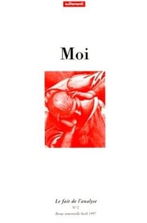 Le fait de l'analyse 2 moi