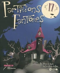 Partitions fantômes : répertoire de chants de l'académie de Caen Volume 17