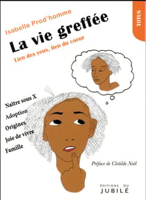 La vie greffée