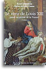 Le voeu de Louis XIII - passé ou avenir de la France ?