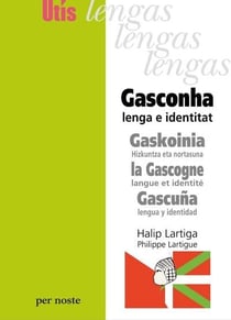 Gascogne, langue et identité
