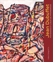 Jean Dubuffet, paysages et lieux de promenades