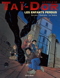 Le cycle de Taï-Dor Tome 6 - les enfants perdus