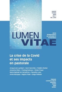 REVUE LUMEN VITAE n.76 : la crise de la Covid et ses impacts en pastorale